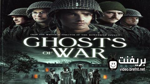 فيلم Ghosts of War 2020 مترجم كامل - HD